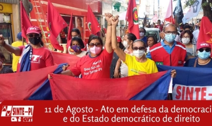 Trabalhadores vão às ruas em defesa da democracia e da educação pública